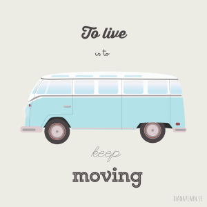 To_live_is_to_keep_moving